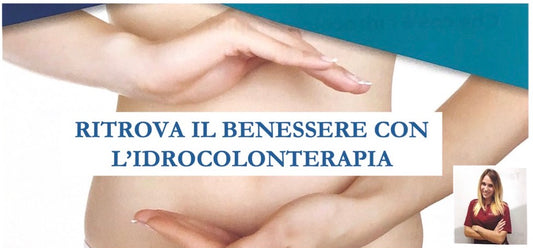 Ritrova il Tuo Benessere con l'Idrocolonterapia